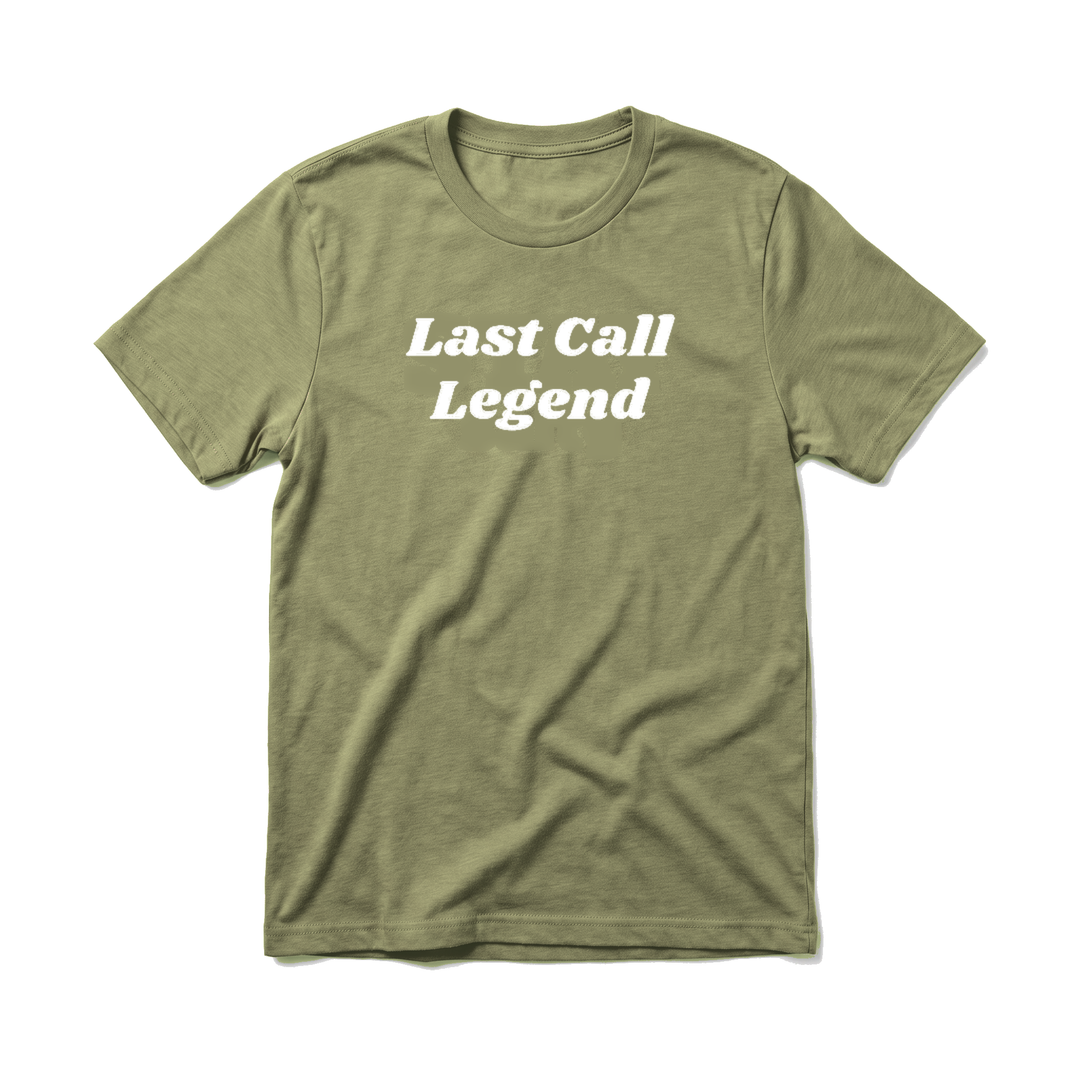 LAST CALL LEGEND