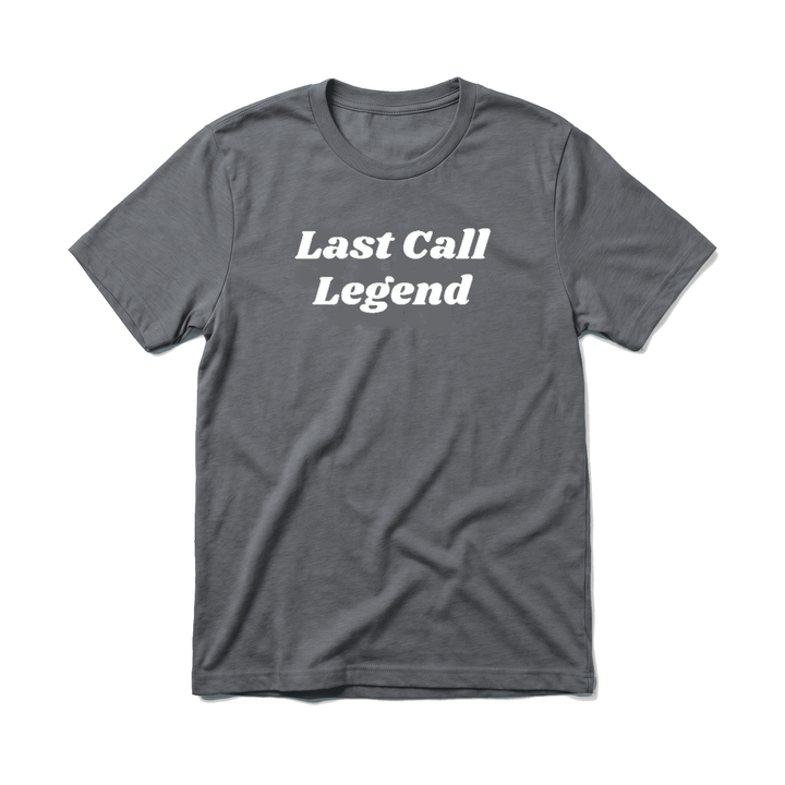 LAST CALL LEGEND