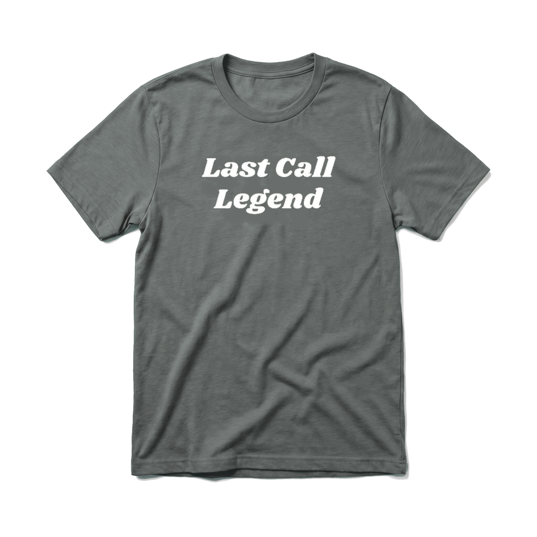 LAST CALL LEGEND