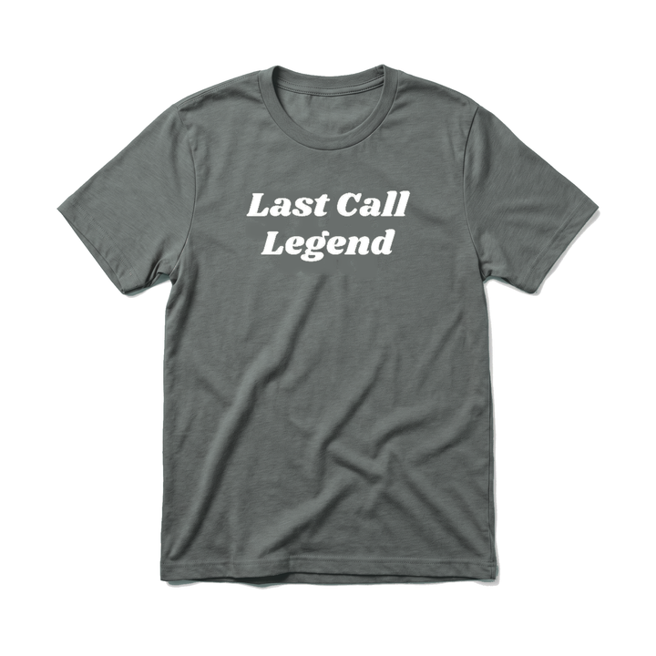 LAST CALL LEGEND