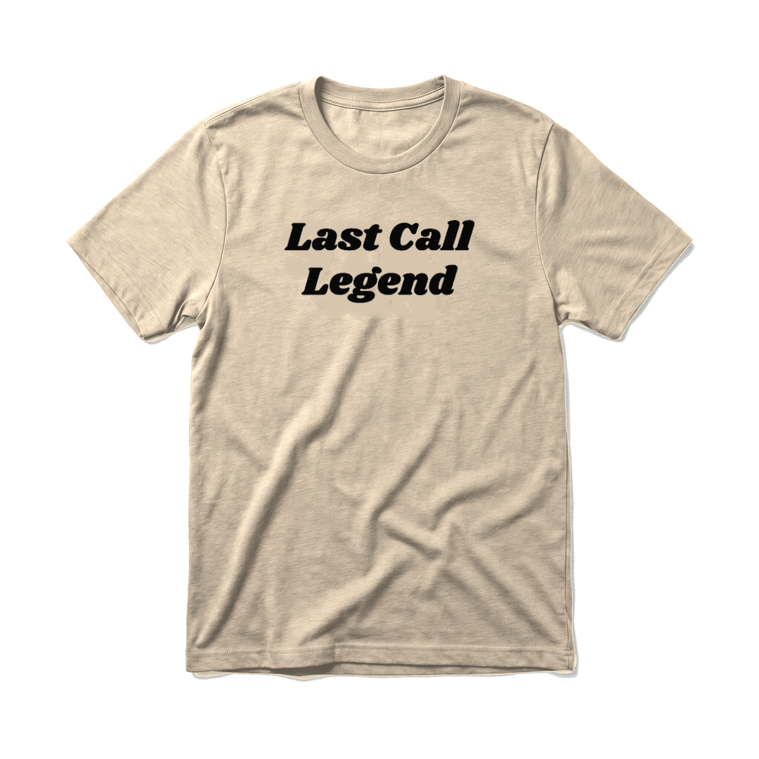 LAST CALL LEGEND